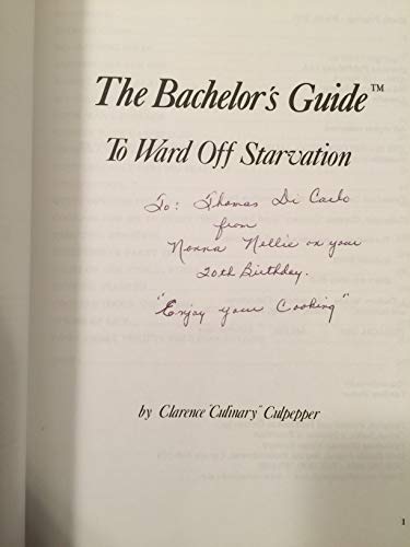 Stock image for Bachelor's Guide to Ward off Starvation for sale by Better World Books