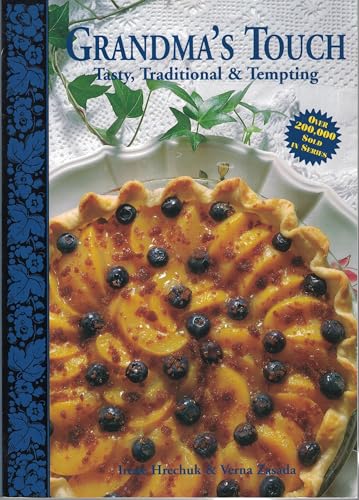 Imagen de archivo de Grandma's Touch: Tasty, Traditional & Tempting a la venta por SecondSale