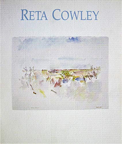 Imagen de archivo de Reta Cowley , A Survey (Exhibition Catalog) a la venta por Wonder Book