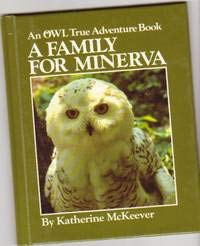 9780919872509: Family for Minerva