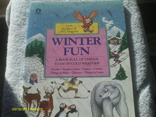 Beispielbild fr Winter Fun: A Book Full of Things To Do in Cold Weather zum Verkauf von SecondSale