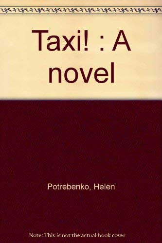 9780919888029: Taxi! : A novel