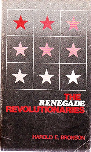 Stock image for The renegade revolutionaries for sale by Recycle Bookstore