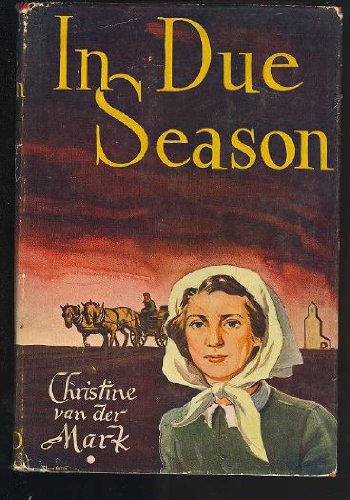 Stock image for In Due Season for sale by ThriftBooks-Atlanta