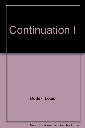 Continuation I (9780919890336) by Dudek, Louis
