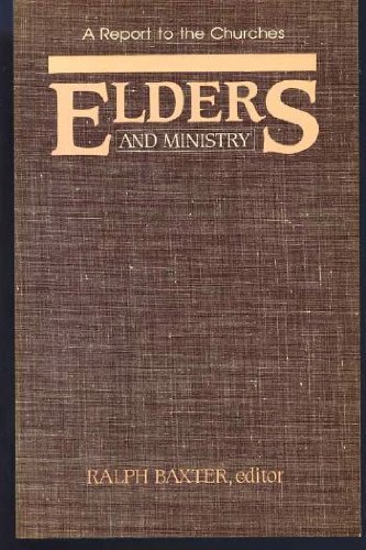 Elders and Ministry: A Report for the Anglican Church of Canada