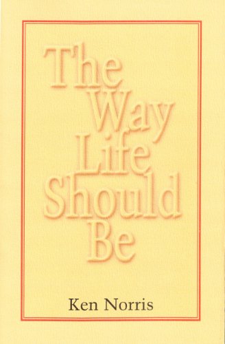 Stock image for The Way Life Should be for sale by Heroes Bookshop