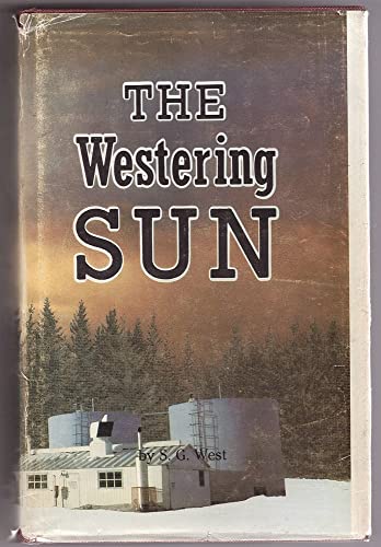9780919899018: The Westering Sun