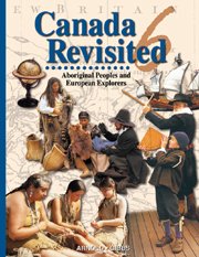 Beispielbild fr Canada Revisited 6 : Aboriginal Peoples and European Explorers zum Verkauf von Better World Books