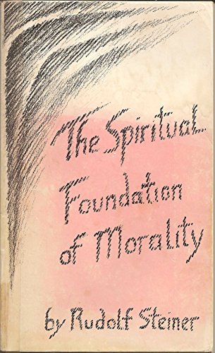 9780919924093: Spiritual Foundation of Morality: St.Francis and the Mission of Love