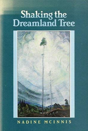 Stock image for Shaking the Dreamland Tree for sale by Karol Krysik Books ABAC/ILAB, IOBA, PBFA