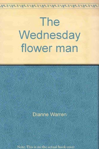 Stock image for The Wednesday Flower Man for sale by Better World Books