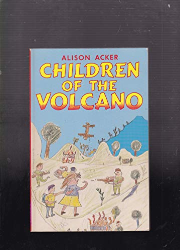 Stock image for Children of the Volcano for sale by ThriftBooks-Dallas