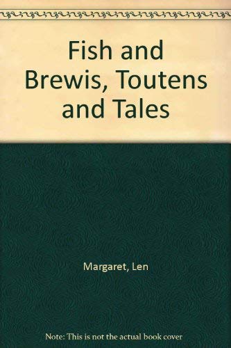 Stock image for Fish & Brewis Toutens & Tales for sale by Chequamegon Books