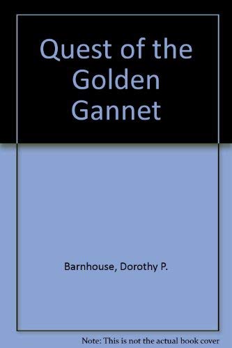 Stock image for Quest of the Golden Gannet for sale by The Unskoolbookshop