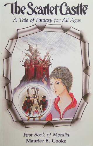 Beispielbild fr The Scarlet Castle : A Tale of Fantasy for All Ages zum Verkauf von Better World Books