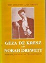 Stock image for The Violinist and Pianist Geza de Kresz and Norah Drewett: Their Life and Music on Two Continents for sale by Cross-Country Booksellers