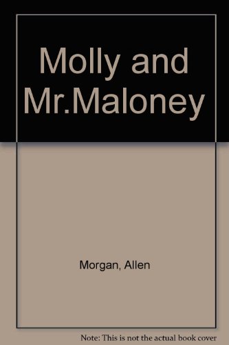 Stock image for Molly and Mr. Maloney for sale by Rainy Day Books
