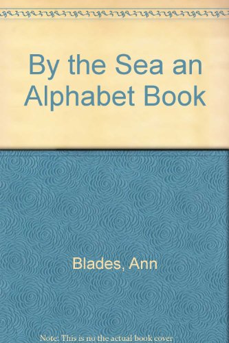 Stock image for By the Sea an Alphabet Book for sale by Russell Books