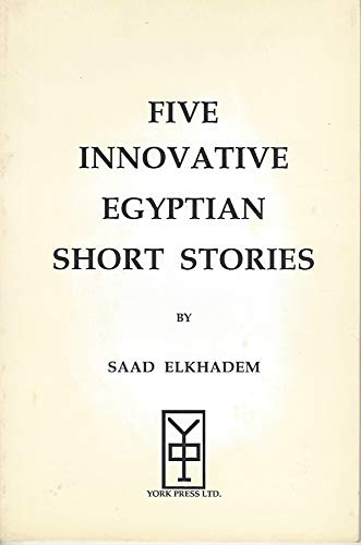 Beispielbild fr Five Innovative Egyptian Short Stories zum Verkauf von Wonder Book