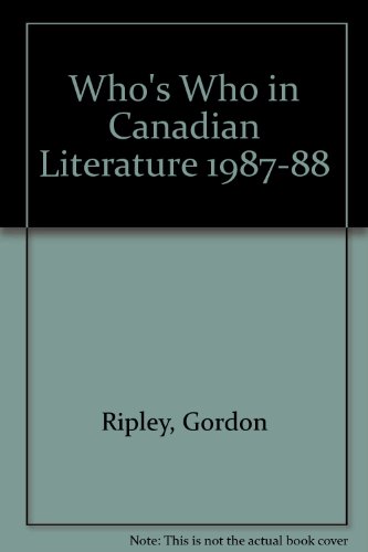 Who's Who in Canadian Literature 1987-88