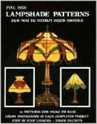 Stock image for Full Size Lampshade Patterns for Mini to Medium Sized Shades for sale by GF Books, Inc.