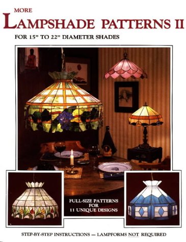 Imagen de archivo de More Lampshade Patterns II : For 15 to 22 Diameter Shades a la venta por Better World Books: West