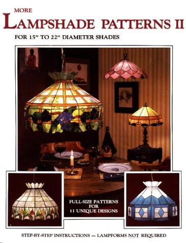 Stock image for More Lampshade Patterns II : For 15 to 22 Diameter Shades for sale by Better World Books: West