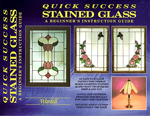 Beispielbild fr Quick Success Stained Glass- Instruction zum Verkauf von Once Upon A Time Books