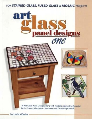 Stock image for Art Glass Panels Designs For Stained Glass, Fused Glass and Mosaic Projects by Whaley, Linda Author ON Jul122005, Paperback for sale by PBShop.store US