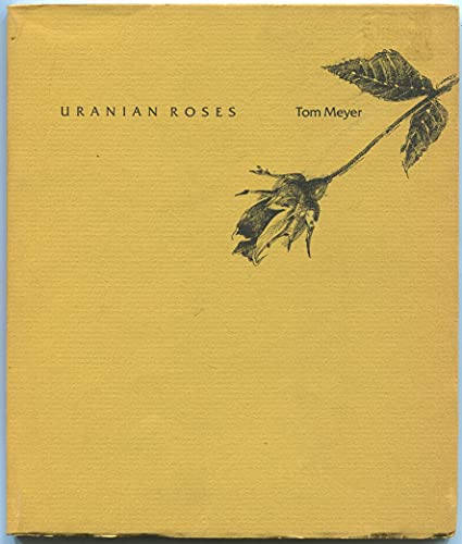 9780920000113: Uranian Roses [Paperback] by Meyer