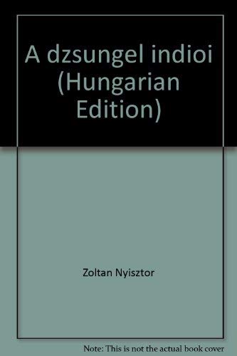 9780920004074: A dzsungel indiói (Hungarian Edition)