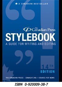 Beispielbild fr The Canadian Press Stylebook : A Guide for Writing and Editing zum Verkauf von Better World Books