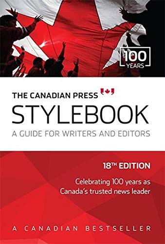 Imagen de archivo de THE CANADIAN PRESS STYLEBOOK: A GUIDE FOR WRITERS AND EDITORS James McCarten a la venta por Zoom Books Company