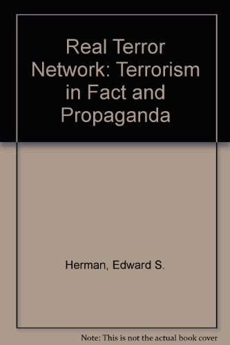 9780920057247: Real Terror Network: Terrorism in Fact and Propaganda