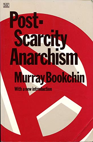 9780920057391: Post-Scarcity Anarchism