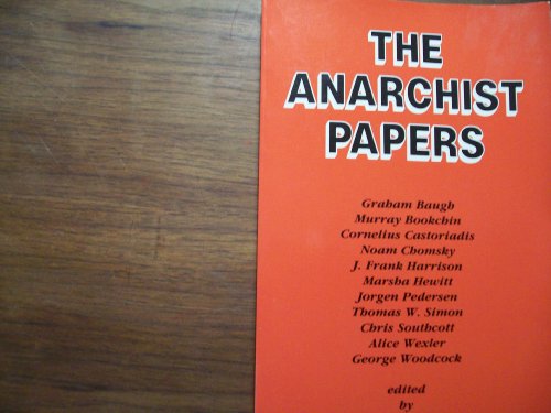 9780920057582: The Anarchist Papers