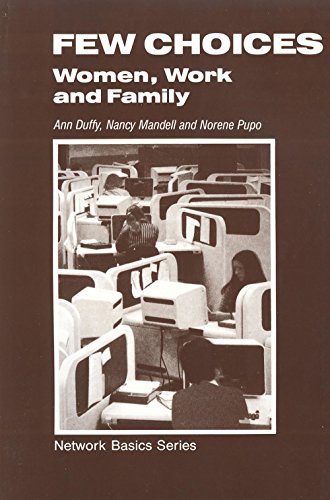 Beispielbild fr Few Choices: Women, Work and Family zum Verkauf von Kadriin Blackwell