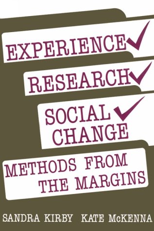 9780920059821: Experience Research Social Change: Methods Beyond the Mainstream, Second Edition