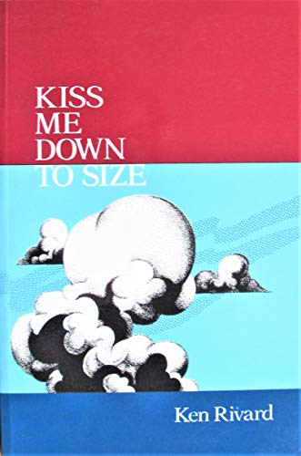 Stock image for Kiss Me Down to Size for sale by Hourglass Books