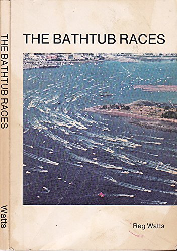 The Bathtub Races