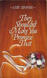 9780920079287: They Shouldn't Make You Promise That