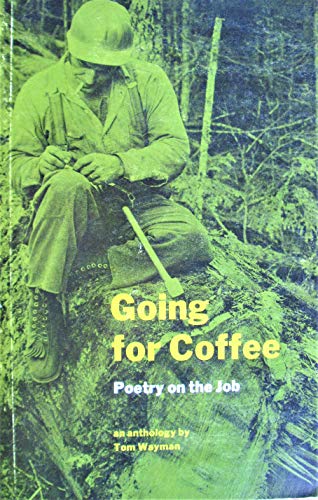 Stock image for Going for Coffee: Poetry on the Job for sale by Zoom Books Company