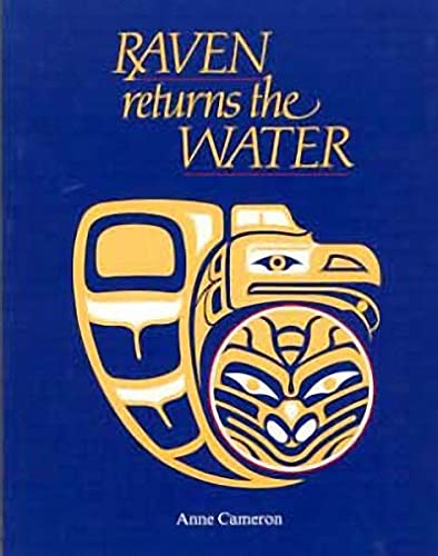 Beispielbild fr Raven Returns the Water zum Verkauf von Better World Books