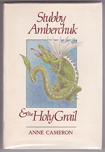 Stock image for Stubby Amberchuk & The Holy Grail for sale by Nilbog Books