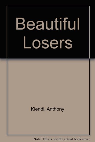 9780920085929: Beautiful Losers