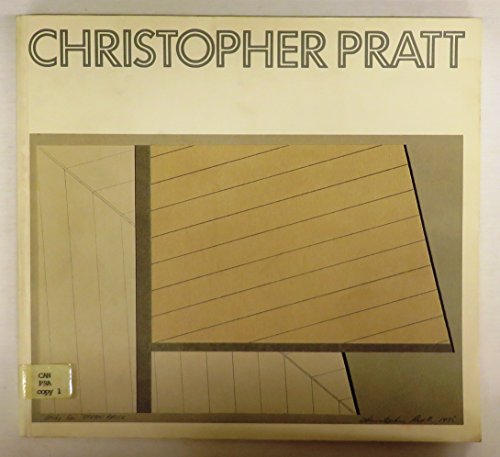 Christopher Pratt A Retrospective