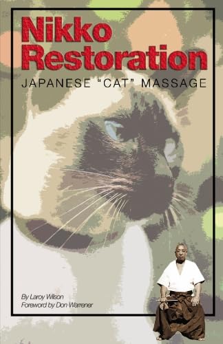 9780920129739: Nikko Restoration: Japanese "Cat" Massage