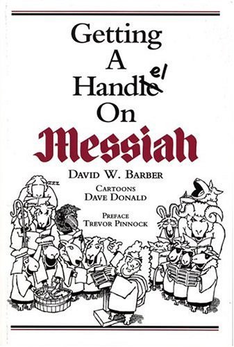 Beispielbild fr Getting a Handel on Messiah zum Verkauf von Reuseabook