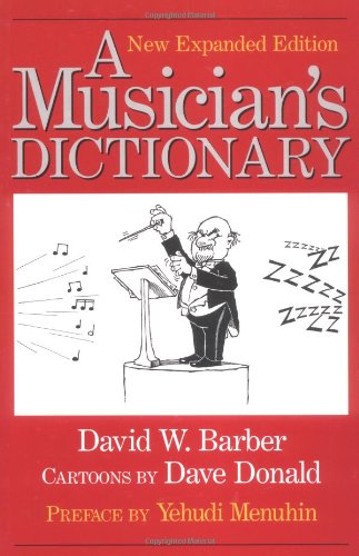 Beispielbild fr A Musician's Dictionary zum Verkauf von Your Online Bookstore